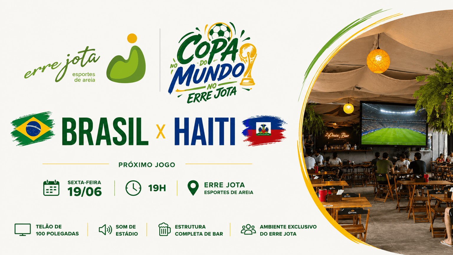 Brasil x Haiti - Copa do Mundo no Erre Jota